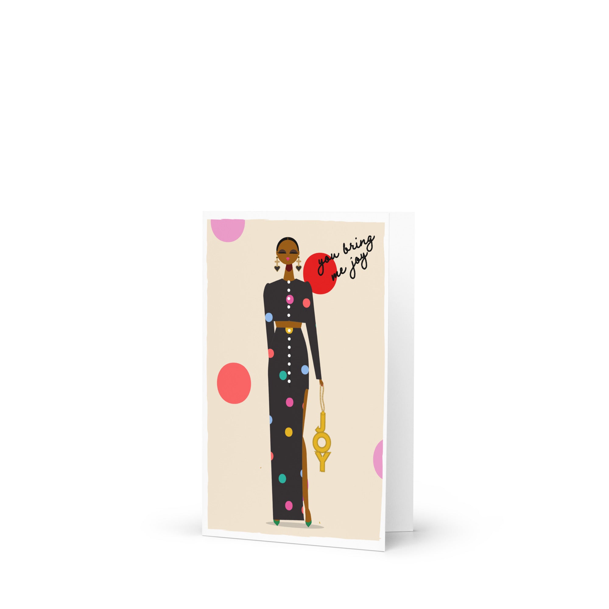 You bring me joy Card