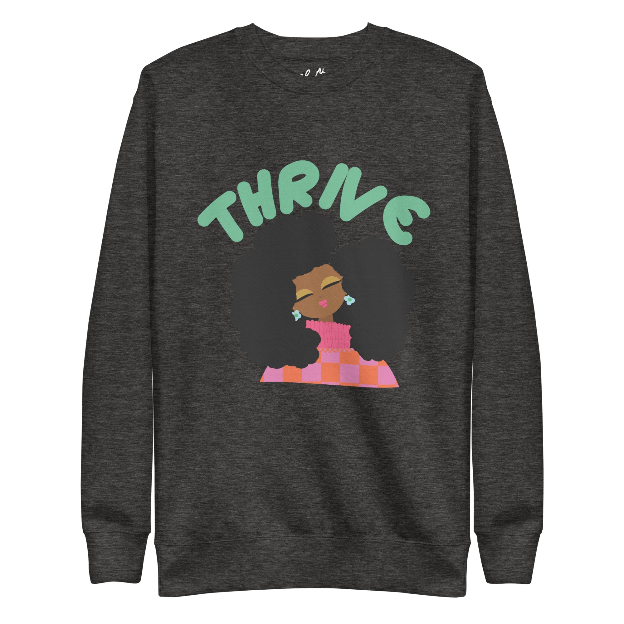 Thrive Sweatshirt